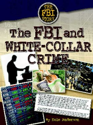 cover image of The FBI and White-Collar Crime